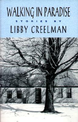 Walking in Paradise by Libby Creelman, Elizabeth Creelman