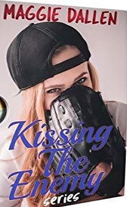 Kissing the Enemy Series by Maggie Dallen