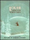 Louhi, Witch of North Farm by Barbara Cooney, Toni de Gerez