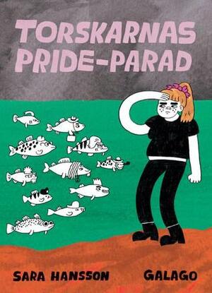 Torskarnas pride-parad by Sara Hansson