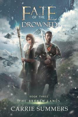 Fate of the Drowned by Carrie Summers
