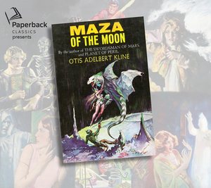 Maza of the Moon by Otis Adelbert Kline