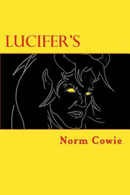 Lucifer's by Norm Cowie