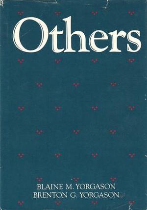 Others by Blaine M. Yorgason, Brenton G. Yorgason