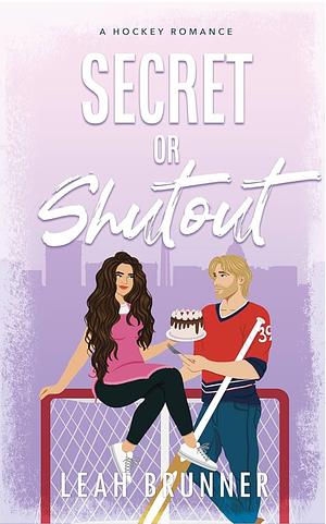 Secret or Shutout by Leah Brunner