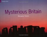 Mysterious Britain: Fact and Folklore by Homer W. Sykes