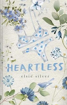 Heartless by Elsie Silver