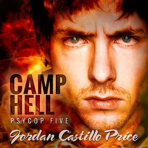 Camp Hell by Jordan Castillo Price