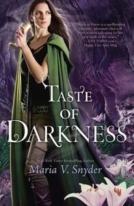 Taste of Darkness by Maria V. Snyder