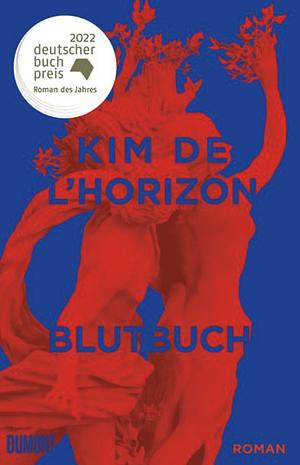 Blutbuch by Kim de l'Horizon