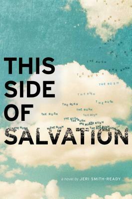This Side of Salvation by Jeri Smith-Ready