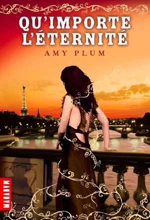 Qu'importe l'éternité by Amy Plum