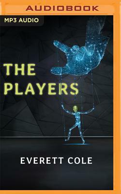 The Players by Everett Cole