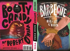 Barbecue / Bootycandy by Robert O'Hara