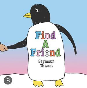 Find a Friend by Seymour Chwast