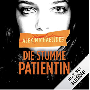 Die Stumme Patientin by Alex Michaelides