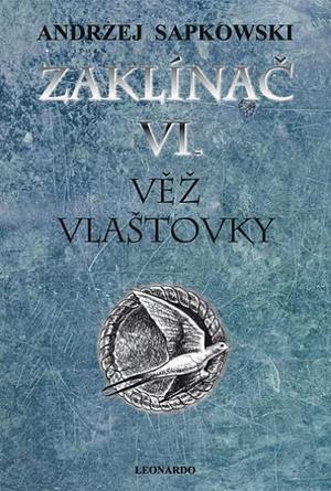 Věž vlaštovky by David French, Andrzej Sapkowski