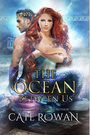 The Ocean Between Us by Cate Rowan