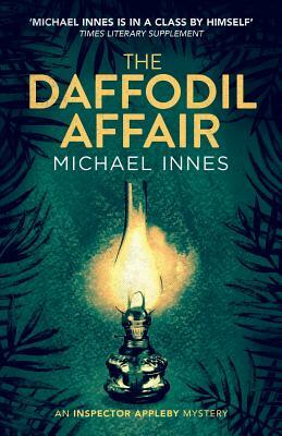 The Daffodil Affair by Michael Innes