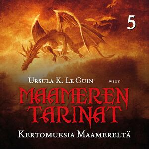 Kertomuksia Maamereltä by Ursula K. Le Guin