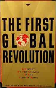 The First Global Revolution by Alexander King