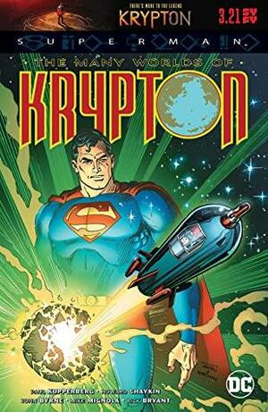 Superman: The Many Worlds of Krypton: Syfy Custom (The World of Krypton by Cary Bates, Mike Mignola, Paul Kupperberg, Len Wein, Marv Wolfman, Elliot S! Maggin, John Byrne, Denny O'Neil