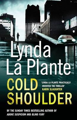 Cold Shoulder by Lynda La Plante