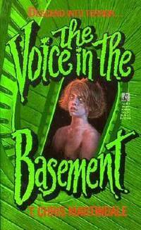 The Voice in the Basement by T. Chris Martindale