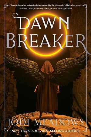 Dawnbreaker by Jodi Meadows