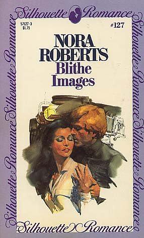 Blithe Images by Nora Roberts