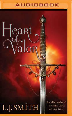 Heart of Valor by L.J. Smith