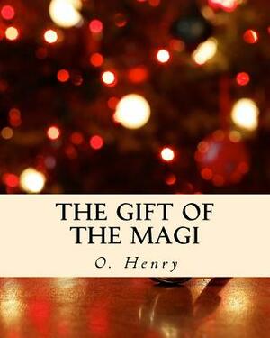 The Gift of the Magi by O. Henry