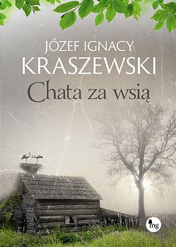 Chata za wsią by Józef Ignacy Kraszewski