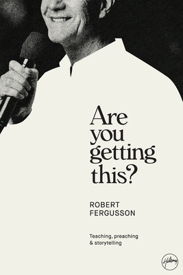 Are You Getting This? Paperback by Robert Fergusson