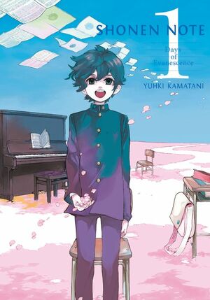 Shonen Note: Boy Soprano, Vol. 1 by Yuhki Kamatani