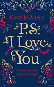 PS I Love You by Cecelia Ahern