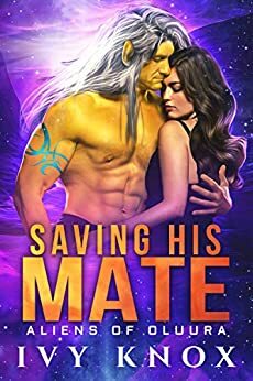 Saving His Mate by Ivy Knox