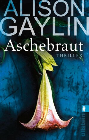 Aschebraut by Alison Gaylin