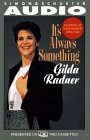 Its Always Something T by Radner