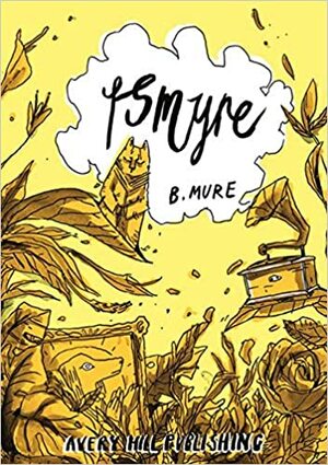 Ismyre by B. Mure