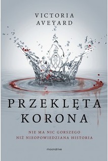 Przeklęta korona by Victoria Aveyard