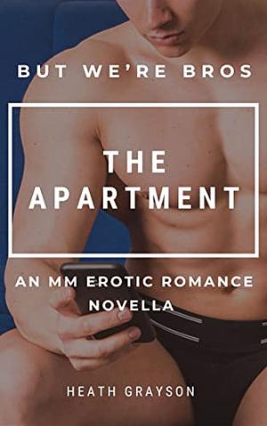 The Apartment by Heath Grayson