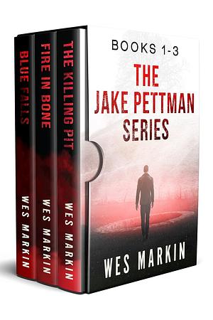 Jake Pettman Boxset: Books 1-3 by Wes Markin