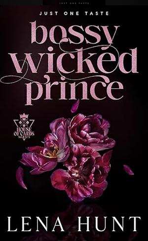 Bossy Wicked Price by Lena Hunt