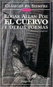 El cuervo y otros poemas by Edgar Allan Poe