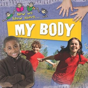 My Body by Mike Goldsmith