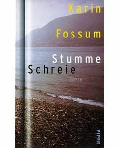 Stumme Schreie by Karin Fossum