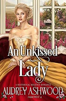 An Unkissed Lady by Audrey Ashwood