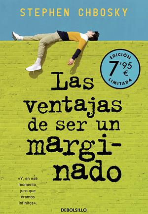 Las ventajas de ser un marginado by Stephen Chbosky