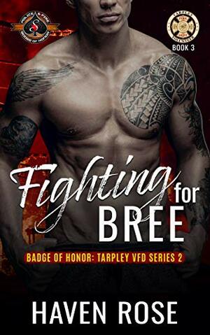 Fighting for Bree by Haven Rose